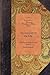 Account of Life of Rev David Brainerd: Minister of the Gospel, Missionary to the Indians, from the Honourable Society in Scotland, for the Propagation ... Octob. 9th 1747. (Applewood Books)