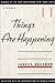 Things are Happening (APR Honickman 1st Book Prize)