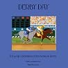 Derby Day: A Pop-Up Celebration of the Kentucky Derby Derby Day: A Pop-Up Celebration of the Kentucky Derby