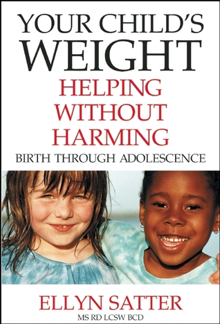 Your Child's Weight: Helping Without Harming