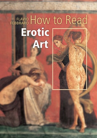 How to Read Erotic Art (Paperback)