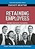 Retaining Employees (Pocket Mentor)