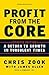 Profit from the Core: A Ret...