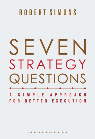 Seven Strategy Questions: A Simple Approach for Better Execution (Hardcover)
