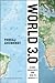 World 3.0: Global Prosperity and How to Achieve It