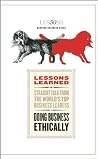 Doing Business Ethically (Lessons Learned) Doing Business Ethically (Lessons Learned)