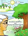 Grandma's Memories and Misty's Invisible Friends (Coloring Book)
