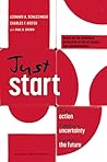 Just Start: Take ...