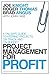 Project Management for Profit by Knight