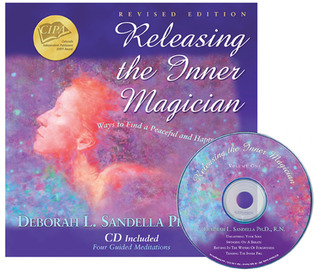 Releasing the Inner Magician: Ways to Find a Peaceful and Happy Life (Revised Edition) (Mind Body Spirit Meditation VI) (Paperback with CD)