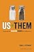 Us Plus Them by Todd L. Pittinsky