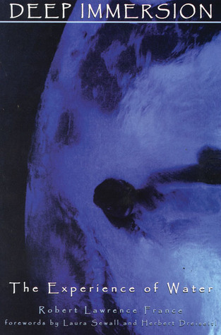 Deep Immersion: The Experience of Water