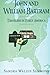 John and William Bartram: Travelers in Early America