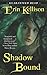 Shadow Bound (Shadow, #1)