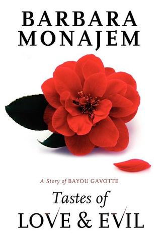Tastes of Love and Evil (Bayou Gavotte, #1)