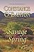 Savage Spring (Savage Seasons)