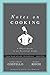 Notes on Cooking by Lauren Braun Costello
