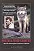 North to Wolf Country: My Life Among the Creatures of Alaska