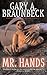 Mr. Hands