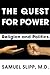 The Quest for Power: Religi...