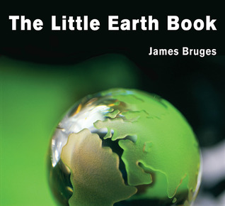 The Little Earth Book (Fraigile Earth series)