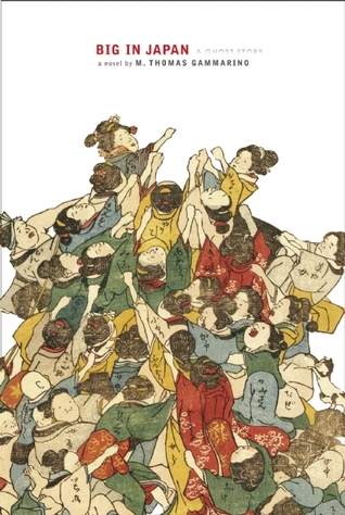 Big in Japan: A (Hungry) Ghost Story (Kami Books)