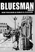 Bluesman: Book 1