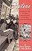 Sisters: Coming of Age & Li...