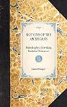 Notions of the Americans: Picked up by a Travelling Bachelor (Volume 1) (Travel in America) Notions of the Americans: Picked up by a Travelling Bachelor (Volume 1) (Travel in America)
