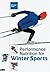 Performance Nutrition for Winter Sports by Monique Ryan