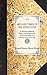 Men and Times of the Revolution: or, Memoirs of Elkanah Watson, including Journals of Travels in Europe and America, from 1777 to 1842 (Travel in America)