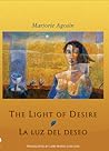 The Light of Desire: La Luz del Deseo (Spanish Edition) The Light of Desire: La Luz del Deseo (Spanish Edition)