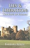 Lies & Liberation: The Rape of Europa Lies & Liberation: The Rape of Europa