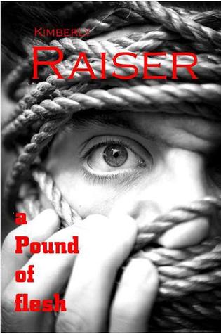 A Pound of Flesh
