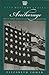 Anchorage: From Its Humble Origins As a Railroad Construction Camp (City History Series)