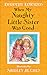 When My Naughty Little Sister Was Good by Dorothy Edwards