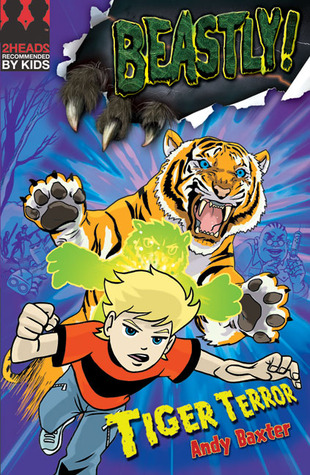 Tiger Terror (Beastly! #1)