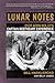 Lunar Notes by Bill Harkleroad