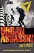 Urban Assassin by Jim Eldridge
