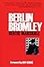 Berlin Bromley