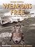 Weapons Free: The Story of a Gulf War Helicopter Pilot