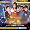 The Sarah Jane Adventures: The Glittering Storm The Sarah Jane Adventures: The Glittering Storm