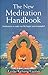 The New Meditation Handbook...