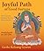 Joyful Path of Good Fortune: The Complete Buddhist Path to Enlightenment