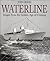 WATERLINE: Images from the Golden Age of Cruising