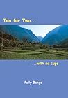 Tea for Two Tea for Two