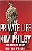 The Private Life of Kim Philby by Rufina Philby