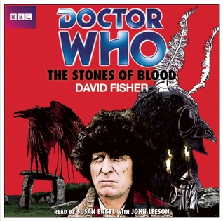 Doctor Who and the Stones of Blood (Classic Novel)