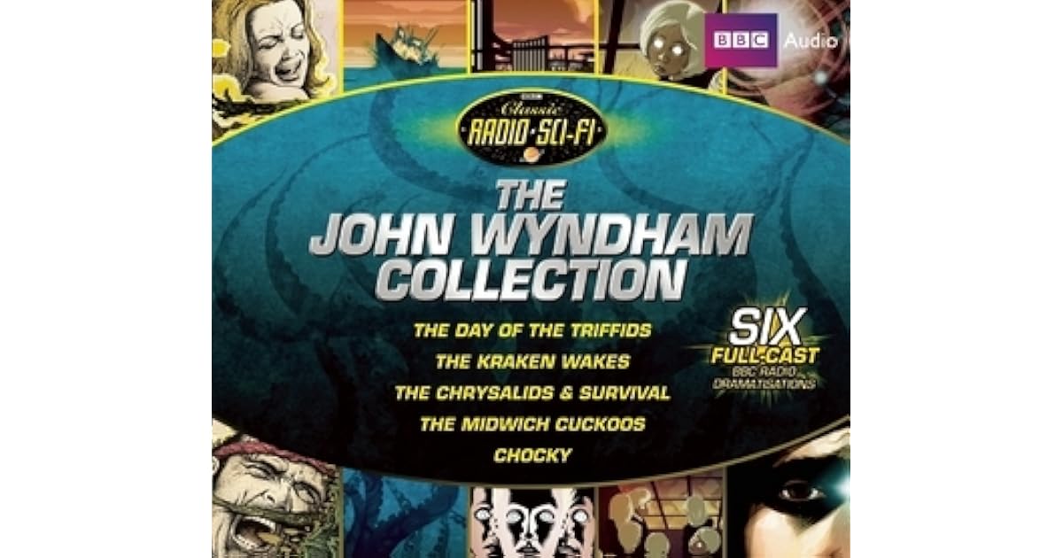 The John Wyndham Collection Six FullCast BBC Radio Dramas by John Wyndham