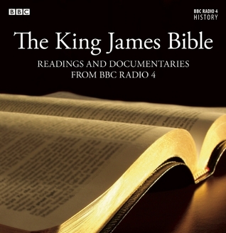 King James Bible, The Readings And Documentaries From BBC Radio